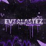 Everlastez.Incrible